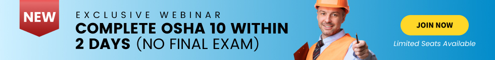 Complete OSHA 10-hour in 2 days, Earn DOL Card (Live Webinar)