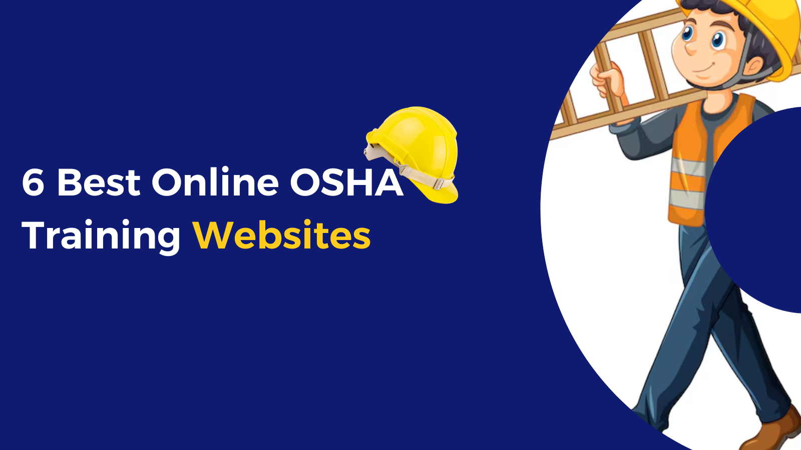 Best online OSHA training websites
