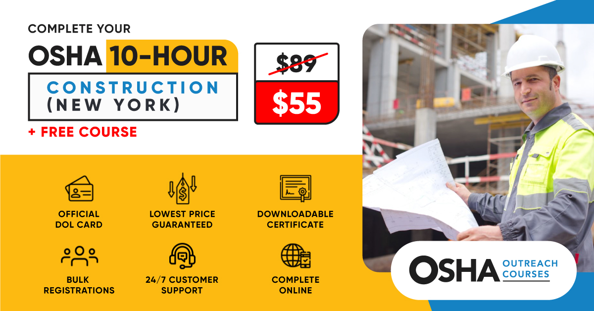 OSHA New York 10Hour Construction with FREE Course